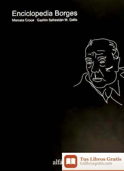 Descargar Enciclopedia Borges de Robert Schwartz