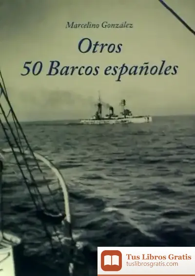 Descargar Otros 50 Barcos Españoles