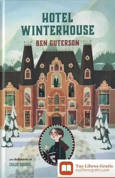 Descargar Hotel Winterhouse de Marcelo E. Mazzanti