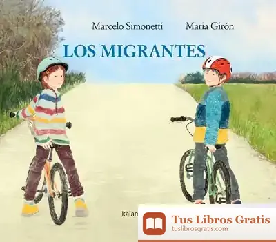 Descargar Los Migrantes