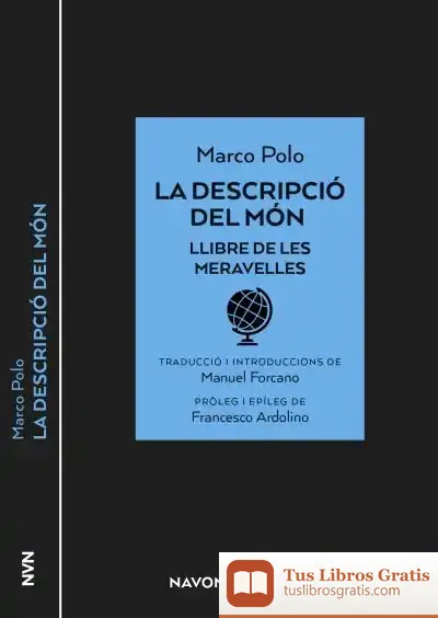 Descargar La Descripció Del Món: El Llibre De Les Meravelles de Marco Polo