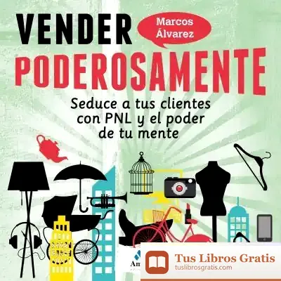 Descargar Vender Poderosamente de Marcos Álvarez