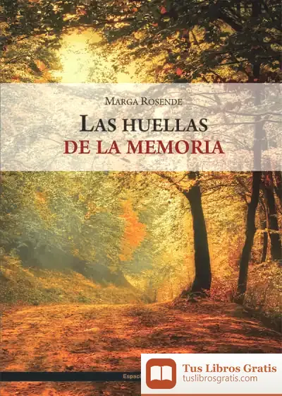 Descargar Las Huellas De La Memoria