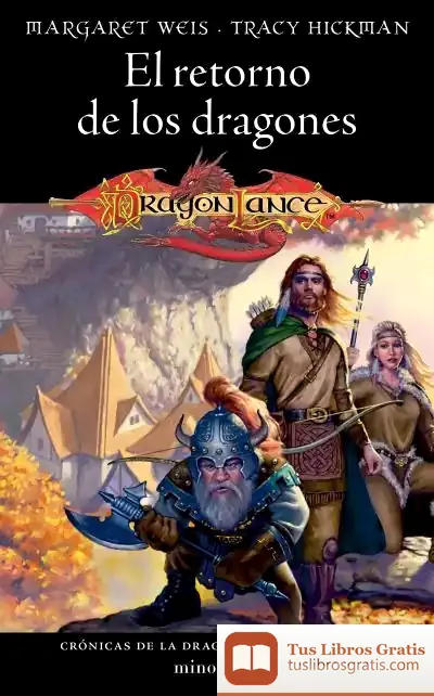 Descargar Crónicas De La Dragonlance Nº 01/03 El Retorno De Los Dragones