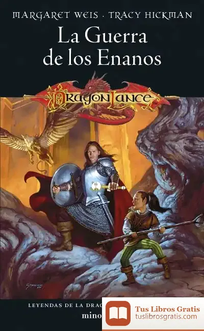 Descargar Leyendas De La Dragonlance Nº 02/03 La Guerra De Los Enanos