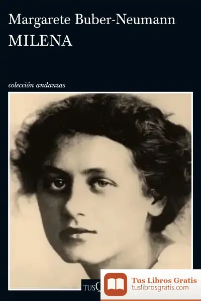 Descargar Milena de Margarete Buber-neumann