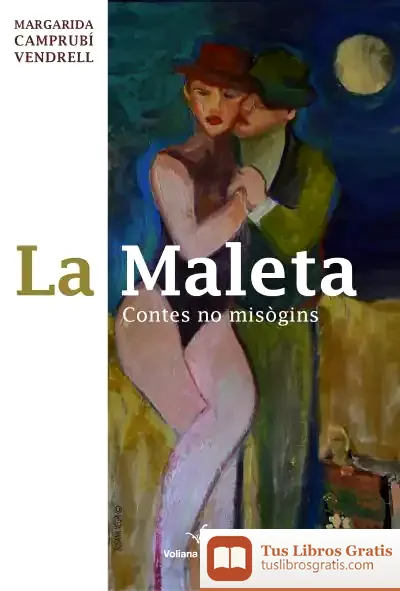 Descargar La Maleta. Contes No Misògins