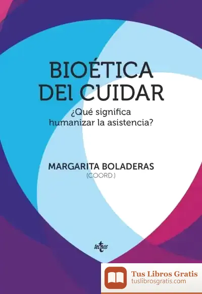 Descargar Bioética Del Cuidar