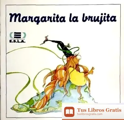 Descargar Margarita Brujita Cuentos 1 de Lorenzo Consalez