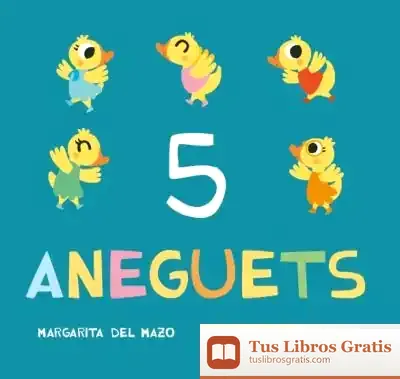 Descargar 5 Aneguets