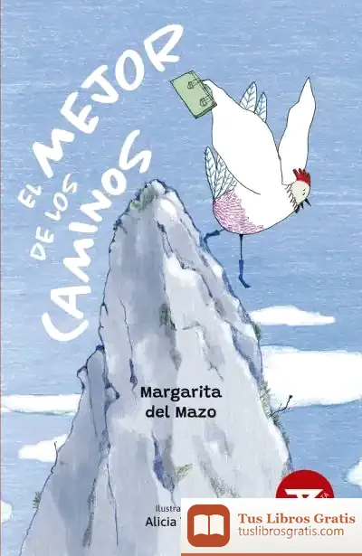 Descargar El Mejor De Los Caminos de Margarita del Mazo