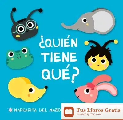 Descargar ¿Quién Tiene Qué? de Margarita del Mazo