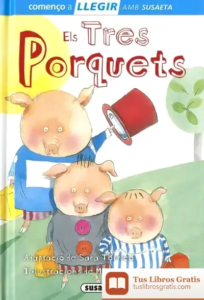 Descargar Llegir Amb Susaeta - Nivel 1. Els Tres Porquets