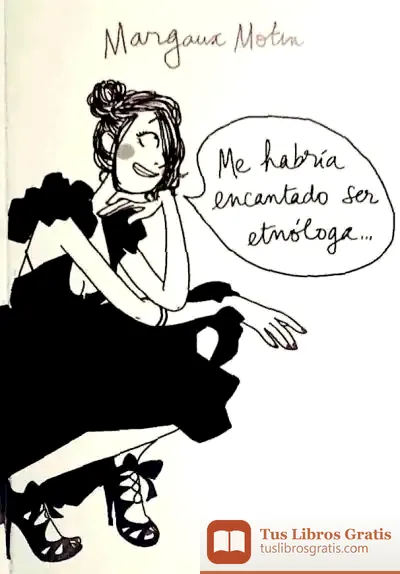 Descargar Me Habría Encantado Ser Etnóloga