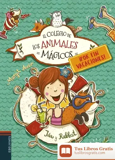 Descargar ¡Por Fin Vacaciones! Ida Y Rabbat de Margit Auer