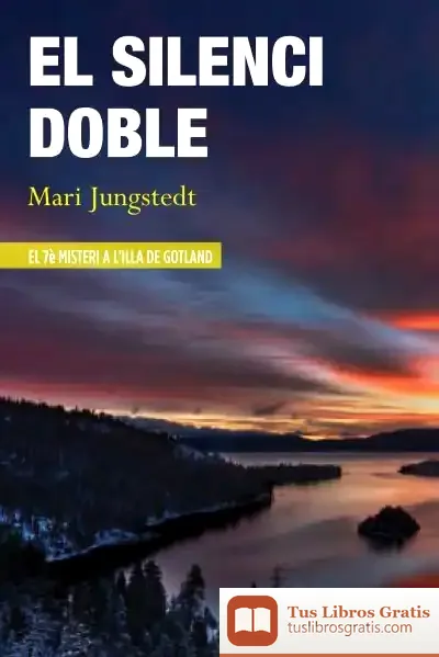 Descargar El Silenci Doble de Mari Jungstedt