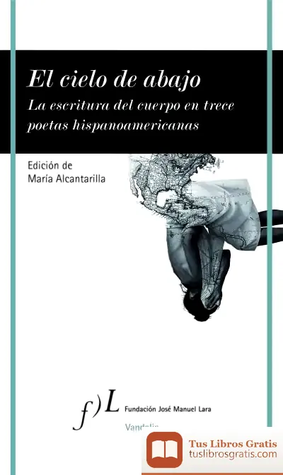 Descargar El Cielo De Abajo de María Alcantarilla Ramos