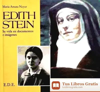 Descargar Edith Stein: Su Vida En Documentos E Imágenes de Karl Marx
