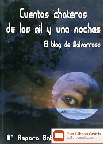 Descargar Cuentos Chateros De Las Mil Y Una Noches ; El Blog De Malvarrosa