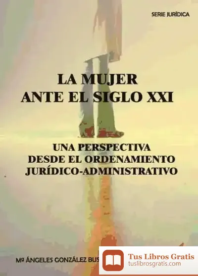 Descargar La Mujer Ante El Siglo Xxi de Joaquín Verdeguer García