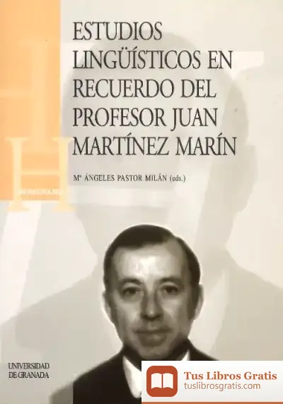 Descargar Estudios Lingüísticos En Recuerdo De Juan Martínez Marín de Antom Fortes Torres