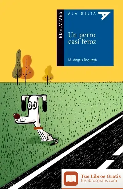 Descargar Un Perro Casi Feroz