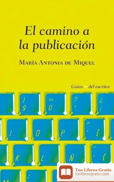 Descargar El Camino A La Publicación
