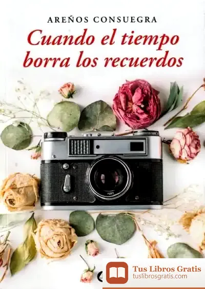 Descargar Cuando El Tiempo Borra Los Recuerdos