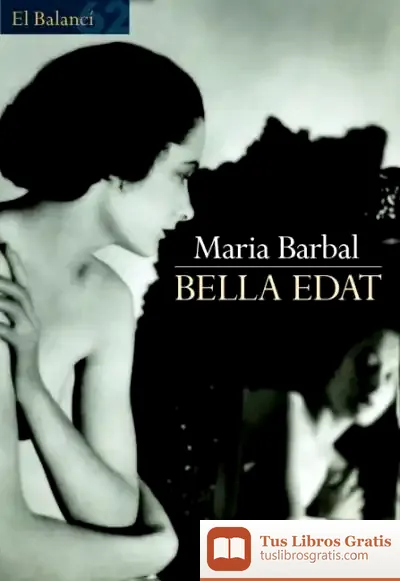 Descargar Bella Edat de Varios Autores