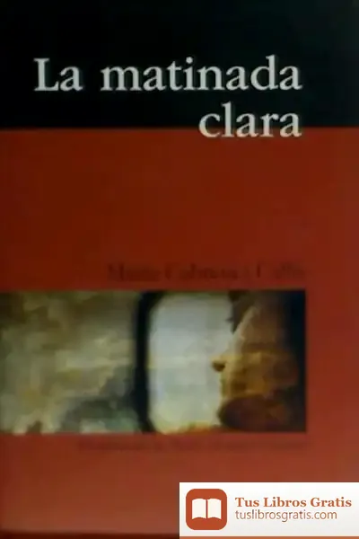 Descargar Matinada Clara, La de Rosa Muñoz Lozano