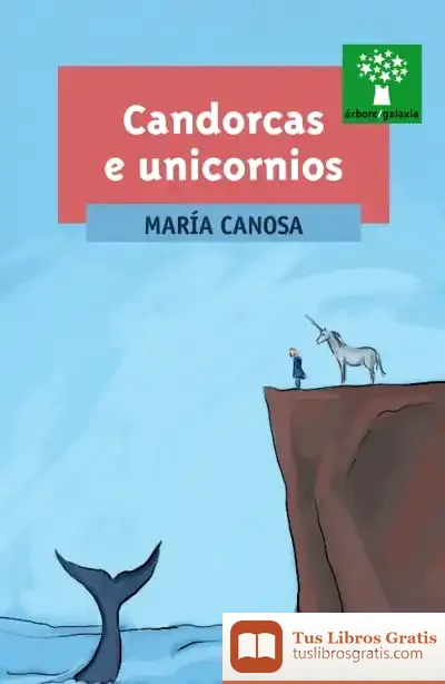 Descargar Candorcas E Unicornios de María Canosa