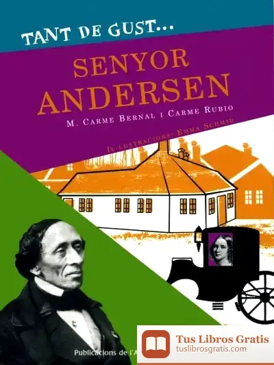 Descargar Tant De Gust De Conèixer-Lo, Senyor Andersen de Crisanto Pérez Esain