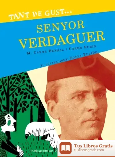 Descargar Tant De Gust De Conèixer-Lo, Senyor Verdaguer