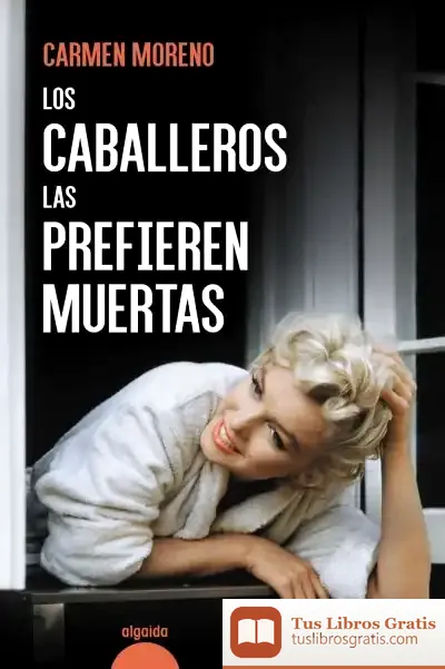 Descargar Los Caballeros Las Prefieren Muertas