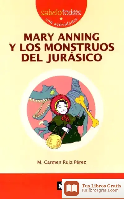 Descargar Mary Anning Y Los Monstruos Del Jurásico