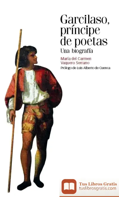 Descargar Garcilaso, Principe De Poetas