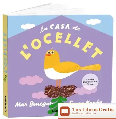 Descargar La Casa De L'Ocellet de María del Mar Benegas Ortiz