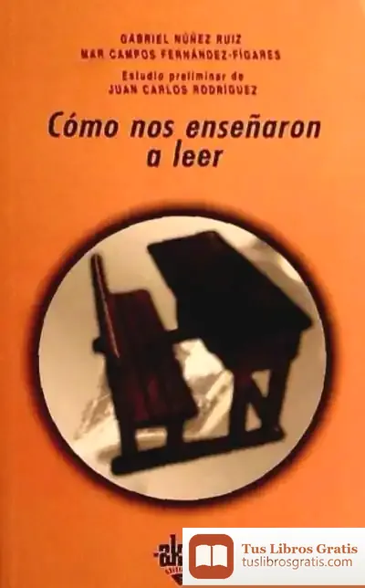 Descargar Cómo Nos Enseñaron A Leer de María del Mar Campos Fernández-fígares