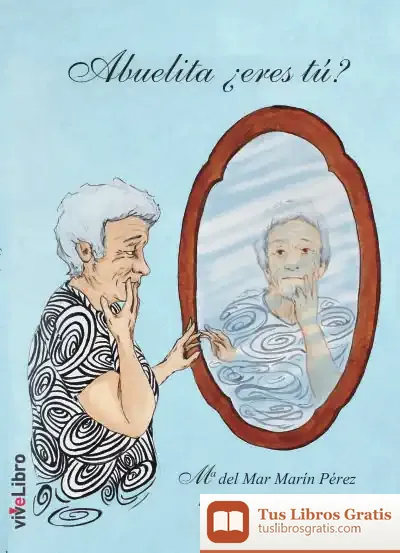 Descargar Abuelita ¿Eres Tú?