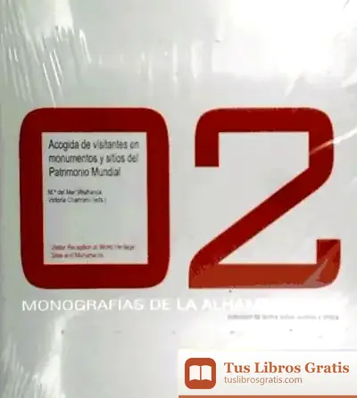 Descargar Monografias Alhambra 02. Acogida De Visitantes En Monumentos de Proyecto Educativo Faro
