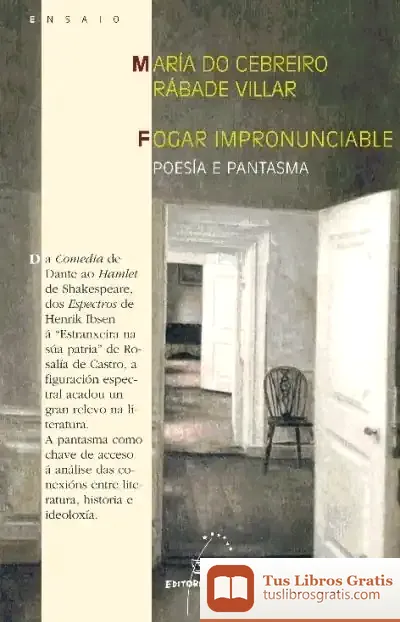 Descargar Fogar Impronunciable. Poesía E Pantasma