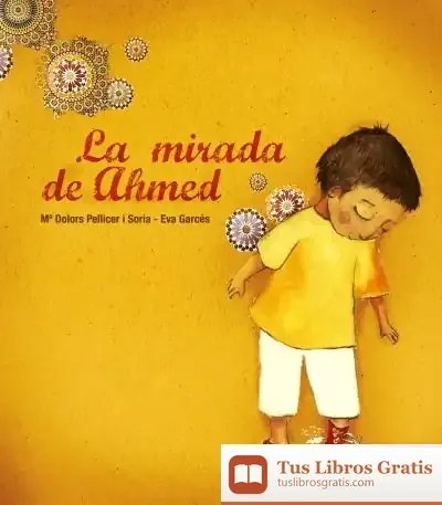 Descargar La Mirada De Ahmed