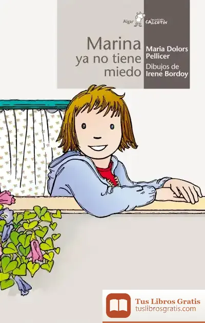 Descargar Marina Ya No Tiene Miedo de Maria Dolors Pellicer