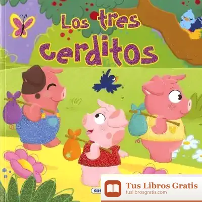 Descargar Clásicos Para Niños. Los Tres Cerditos de María Forero