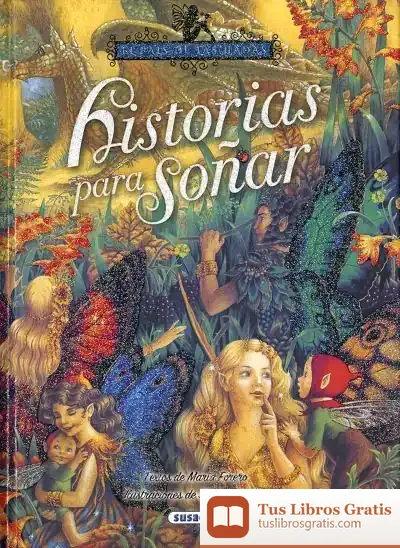 Descargar El País De Las Hadas. Historias Para Soñar de María Forero