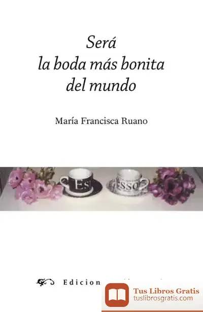Descargar Será La Boda Más Bonita Del Mundo
