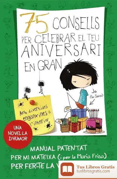 Descargar 75 Consells Per Celebrar El Teu Aniversari En Gran