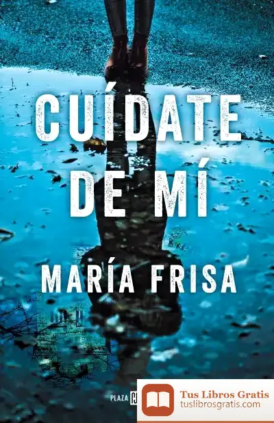 Descargar Cuídate De Mi