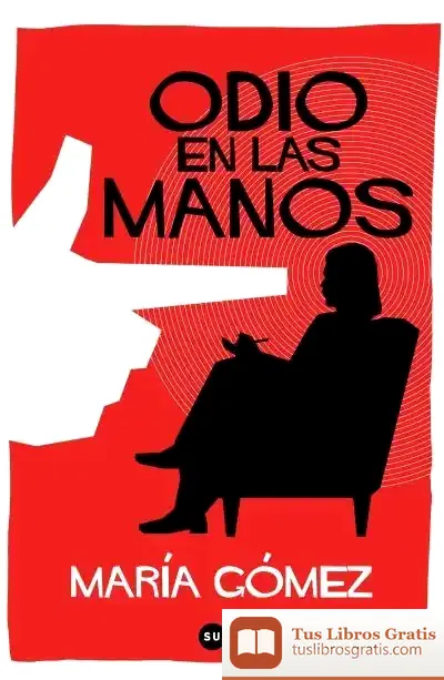 Descargar Odio En Las Manos
