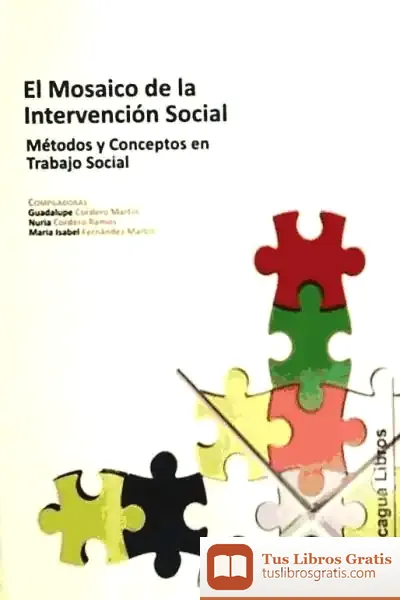 Descargar El Mosaico De La Intervención Social: Métodos Y Conceptos En Trabajo Social